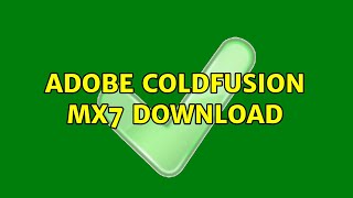Adobe Coldfusion mx7 download
