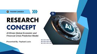 Research Concept: AI-Driven Global Economic and Financial Crisis Prediction Model (GCPM)