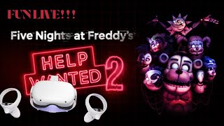 Playing Fnaf help wanted 2 (for fun)