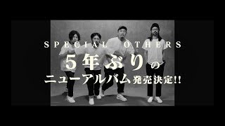 SPECIAL OTHERS -7thアルバム『WAVE』特報