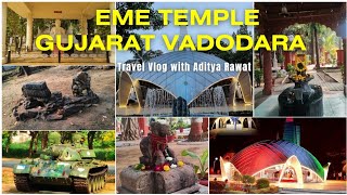 EME TEMPLE VLOG WITH @Vansh Patel vlogs | ADITYA RAWAT @Our Vadodara