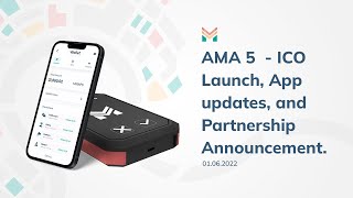 MapMetrics - AMA 5  - ICO Launch, App updates, and Partnership Announcement.