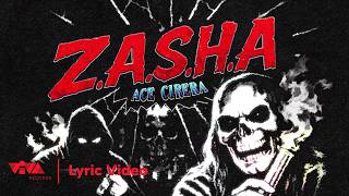 Zasha - Ace Cirera (Official Lyric Video)