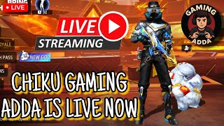 Chiku Gaming Adda is live
