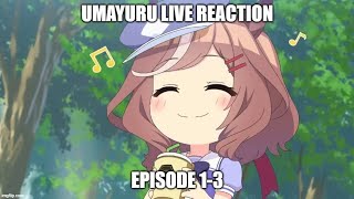 [Live Reaction] Umayuru Ep1-3