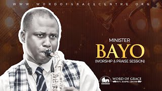 Min. Bayo Sax Ministration || XTRAVAGANT PRAISE 7.0