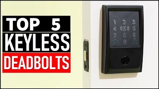 Top 5 Best Keyless Deadbolts in 2025