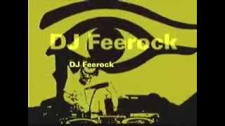 DJ FEEROCK"DEEP IN MIND"SESSIONS