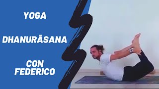 Dhanurāsana - Apertura del torace e allungamento catena anteriore