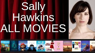 ALL Sally Hawkins Movies Ranked by Score (Critics + Fans)