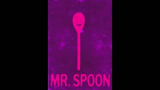 Mr. Spoon