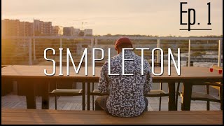 Simpleton Ep 1 . "Surprise"  (Award Winning Comedy Series)