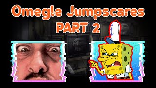 Trolling on Omegle - Funny Jumpscares (Part 2)