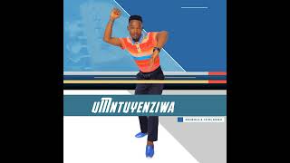 Mtuyenziwa - Zwinofadzi