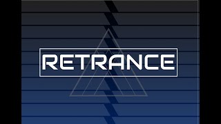 Retrance [Music Video]