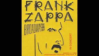 Frank Zappa - 1988-03-04 - Auditorium Theatre, Chicago, IL.