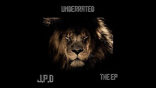 J.P.D-Underrated(Intro)
