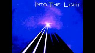 Into The Light - "No Regrets"