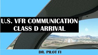 U.S. VFR Communication: Class D Arrival