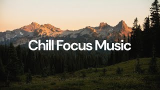 Chill Focus Music [lo-fi hip hop beats]