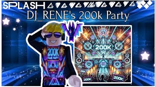 ✨️💙 DJ_RENE'S 200K PARTY SOON! | SPLASH MUSIC | #splashmusic 💙✨️