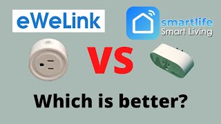 Ewelink Setup Versus Smart life App Setup: Which is better?