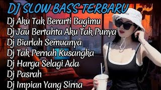 DJ CAMPURAN FYP VIRAL TIK TOK 2024 FULL BASS TERBARU 🎵 DJ AKU TAK BERARTI BAGIMU 🎵 REMIX FULL ALBUM