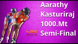 Aarathy Kasturiraj 1000mt Semi-Final Race July 2019