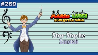 269 - Star Stache Smash (Mario & Luigi: Superstar Saga) ~ Super Mario Paint