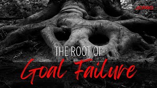 The #1 Reason why you have Continually Struggled to Achieve Your Goals
