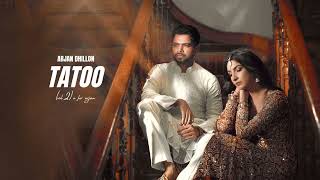 Tatto- Arjan Dhillon ( Full Audio) A for Arjan 2 | Arjan New Song | Latest Punjabi Songs 2025