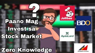 Paano Mag Invest sa Stock Market - Zero Knowledge | Dok Sagans