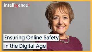 Ensuring Online Safety in the Digital Age - Margaret Hodge | Intelligence Squared