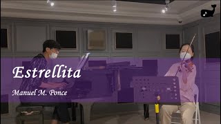 Estrellita - Manuel M. Ponce (arr. Heifetz) | Piano & Violin Cover