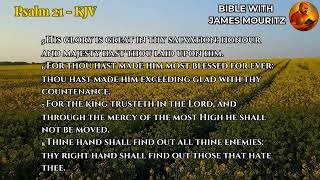 Psalms 21 – The King Rejoices in the Lord’s Strength | Peaceful Bible Reading