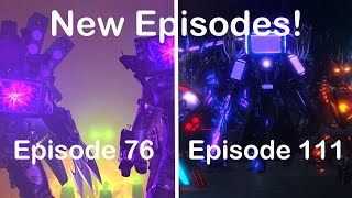 the skibidi wars 76 - 111 (all episodes) (Episode 112?)