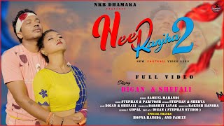 HEER RANJHA 2 NEW SANTHALI FULL VIDEO 2022 || STEPHAN & SHERYA || DigaN & SHEFALI HEMBROM ||