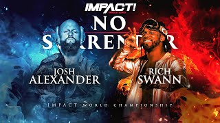 IMPACT Wrestling presents NO SURRENDER from Las Vegas 2/24/23