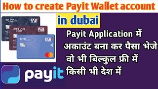 Payit)How to Create Payit Account in UAE | Payit Application me Account kaise Banaye | Payit Wallet🩸