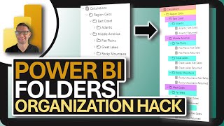 Power BI FOLDERS: Organization HACK!!!