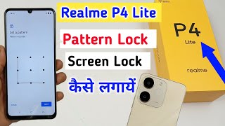 realme p4 lite pattern lock kaise lagaye / realme p4 lite pattern lock setting 