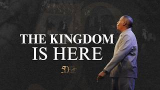 Sunday Morning Worship | The Kingdom is Here