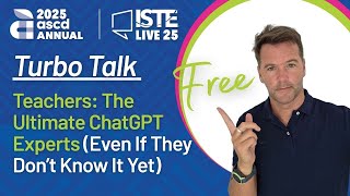 This Was My ISTE Talk: Why Teachers Beat Prompt Engineers at AI