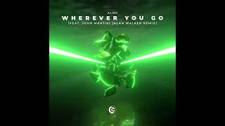 Wherever You Go (feat. John Martin) (Alan Walker Remix) Subtitulada al Español