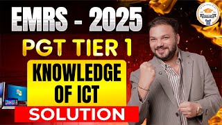 EMRS 2025 PGT Tier 1 | Knowledge of ICT Complete Solution | Sanjay Sir