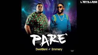 NEW KOMPA 2020 : Pare DwetBeni ft Emmery of Karizma