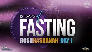 ROSH HASHANAH Prayer Session | Day 1 | Prophet Uebert Angel