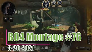 Black Ops 4 Montage #76・3-20-2021・I believe I can fly~! And...taste the rainbow. 😅😅😅
