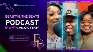🎙️ Episode 2 | Ms Juicy Baby, Ms Holly & Yungeen NFL Talk Fame, Hustle & Memphis Heat | BNTB