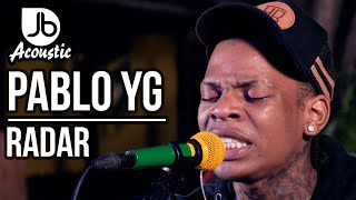 Pablo YG | Radar | Jussbuss Acoustic